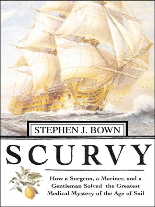 Title details for Scurvy by Stephen R. Bown - Wait list